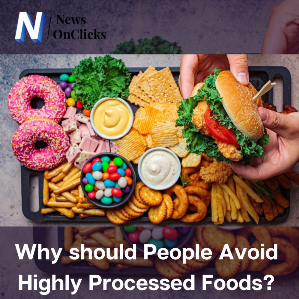 Highly Processed Foods